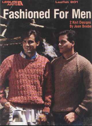 Fashioned for men, 2 knit designs to knit and crochet  801
