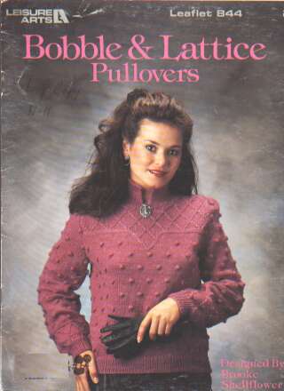 Bobble and lattice pullovers to knit and crochet  844