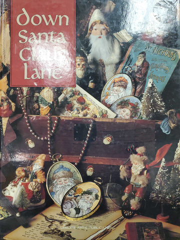 A Leisure Arts Publication - Down Santa Claus Lane Book Eight