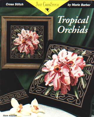 Just Crossstitch Tropical Orchids cross stitch leaflet 2229