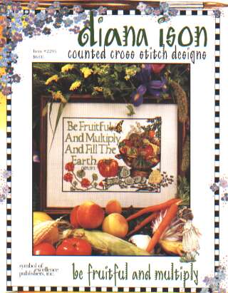 Diana ison Be fruitful and multiply cross stitch booklet, 2295