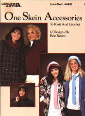 One skein accessories beret, necktie, cap, ear warmer, MORE to knit and crochet 442