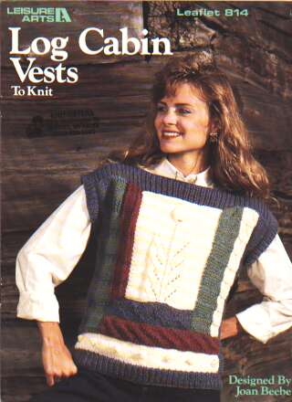Log cabin vests to knit and crochet 814