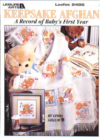 Keepsake afghan, a record of baby's first year to cross stitch 2486