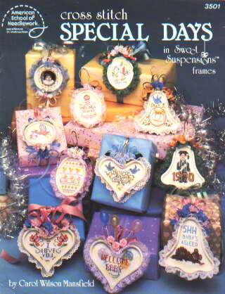 Special Days in sweet suspensions frames cross stitch book, 17 pages!,  3501