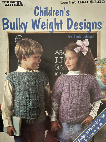 Childs bulky weight designs, 5 designs to knit and crochet,   840