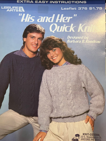 His and Her Quick Knits to knit and crochet 376