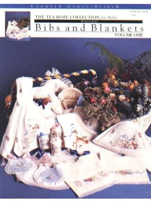 Bibs and blankets, the tea rose collection for baby CrossStitch leaflet