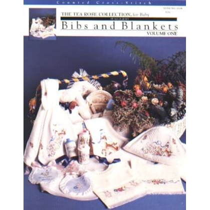 Bibs and blankets, the tea rose collection for baby CrossStitch leaflet