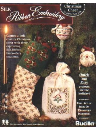 Bucilla Silk ribbon embroidery, country Christmas cheer! 18 pages! *Last one*
