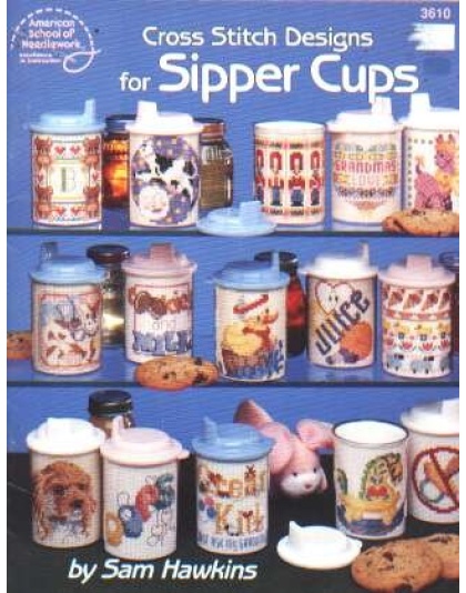 CrossStitch designs for SIPPER CUPS, 17 pages 3610 **LAST ONE**