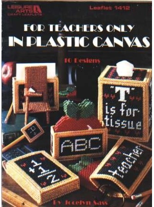 For Teachers only, in plastic canvas 1412