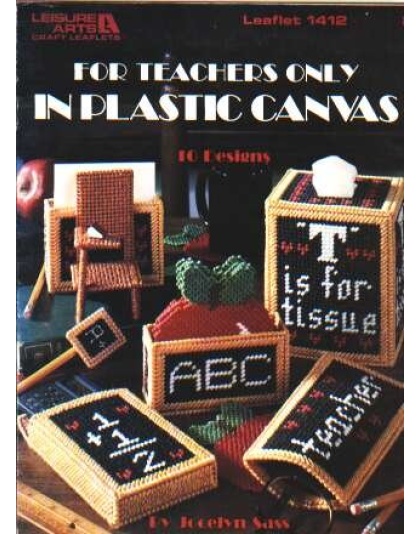 For Teachers only, in plastic canvas 1412