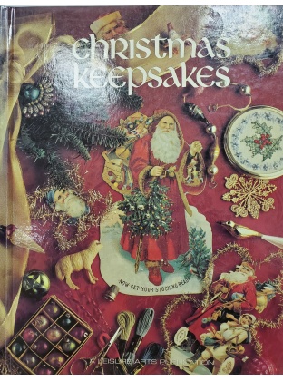 A Leisure Arts Publication - Christmas Keepsakes Book Two
