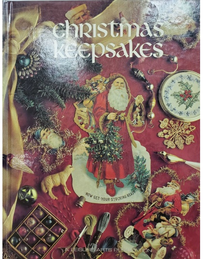 A Leisure Arts Publication - Christmas Keepsakes Book Two