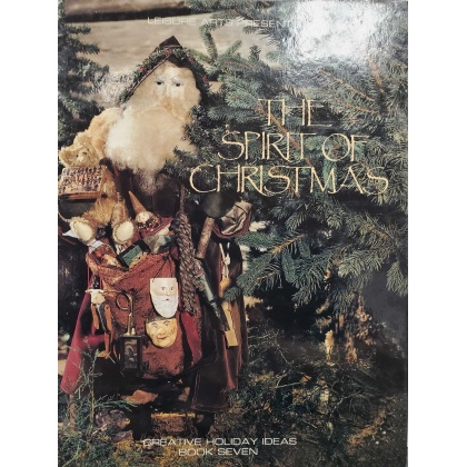 A Leisure Arts Publication - The Spirit of Christmas Book Seven