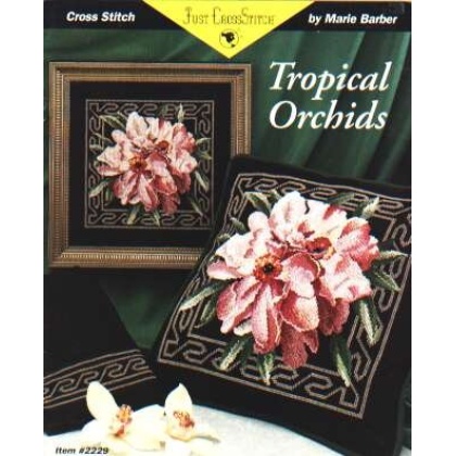 Just Crossstitch Tropical Orchids CrossStitch leaflet 2229