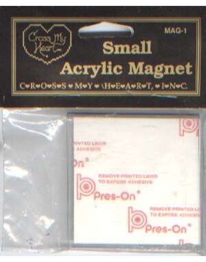 Small Acrylic magnet by Cross my heart 2 1/2 x 2 1/2 inch with press on backing board