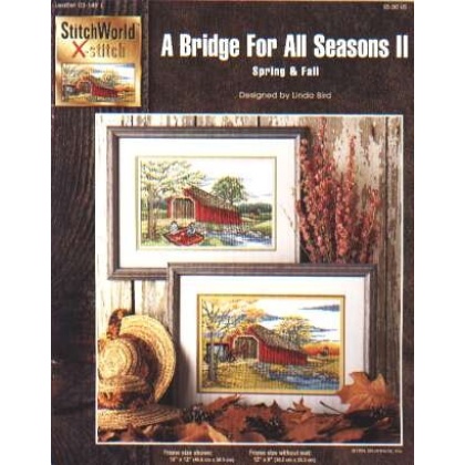 A bridge for all seasons II, spring and fall CrossStitch book, 03-149L **LAST ONE**