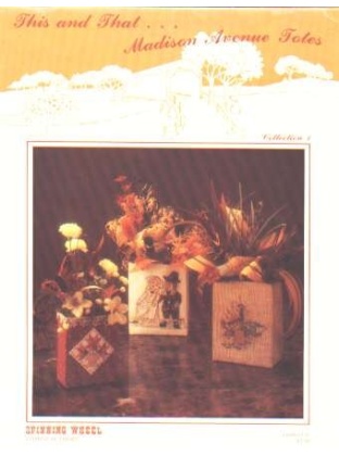 This and that Madison Avenue totes 12 designs!!, CrossStitch booklet **LAST ONE*