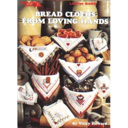 Bread cloths from loving hands, 9 designs 2356