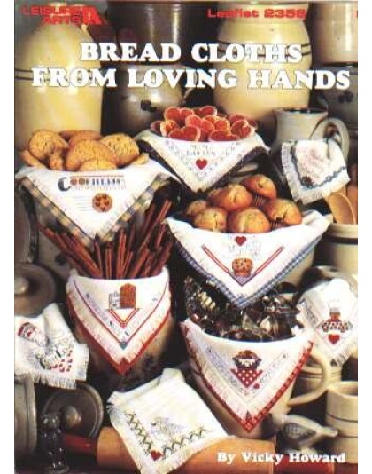 Bread cloths from loving hands, 9 designs 2356