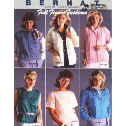 Full figure fashions pullover, cardigan 6 designs to knit crochet 554