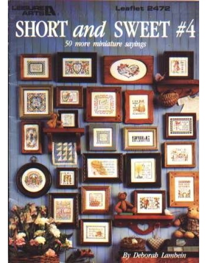Short and sweet #4, 50 more minature sayings to CrossStitch 2472