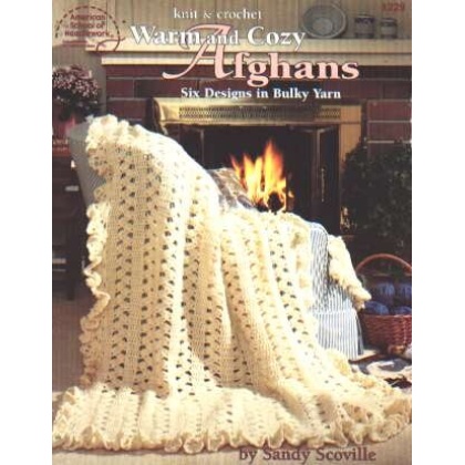 Warm and cozy Afghans to knit and crochet, 6 designs and 21 pages! 1229 **LAST ONE**