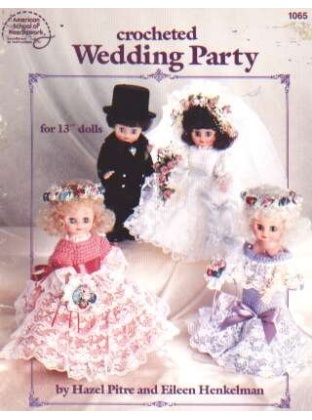 Wedding party crocheted for 13 inch dolls to crochet knit booklet, 1065