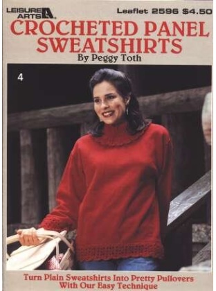 Crocheted panel sweatshirts by Peggy Toth to knit and crochet 2596