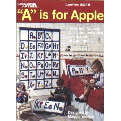 A is for Apple, 8 different crochet projects, great selection to knit and crochet 2018