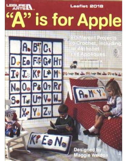 A is for Apple, 8 different crochet projects, great selection to knit and crochet 2018