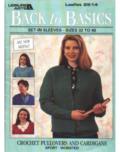 Back to basics set in sleeves size 32-40 pullover, cardigan to knit and crochet 2514