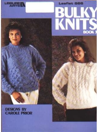 Bulky knits, book 3 to knit and crochet 666