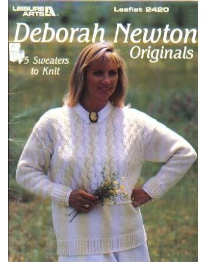 Deborah Newton original, 5 sweaters to knit and crochet 2420