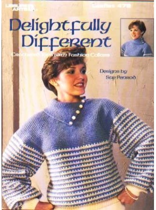 Delightfully different crocheted tops with fashion collars to knit and crochet 472