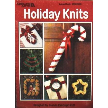Holiday knits, great for bazaar or craft sales to knit and crochet 2050
