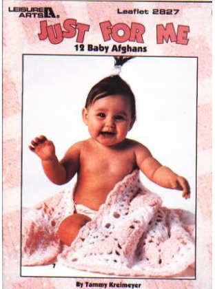 Just for me, 12 baby afghans to knit and crochet 2827