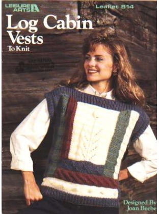 Log cabin vests to knit and crochet 814