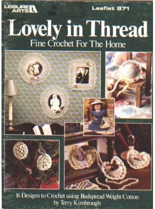 Lovely in thread fine crochet for the home, 16 designs to knit and crochet 871