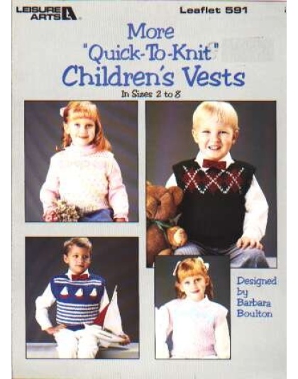 More quick to knit childrens vests, sizes 2-8 to knit and crochet 591
