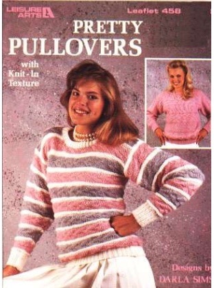 Pretty pulllovers with knit-in texture to knit and crochet 458