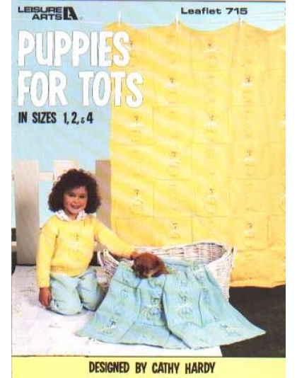 Puppies for tots afghan, pullover in sizes 1, 2, 4 to knit and crochet 715
