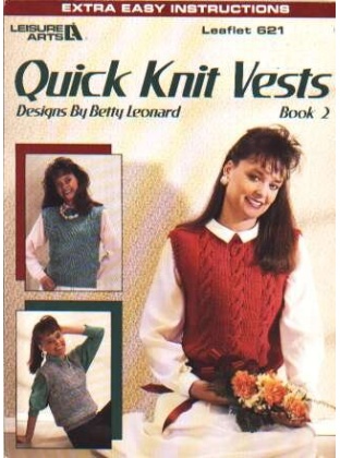 Quick knit vests book 2 to knit and crochet 621