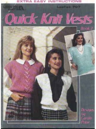 Quick knit vests book 3 to knit and crochet 797