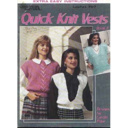 Quick knit vests book 3 to knit and crochet 797