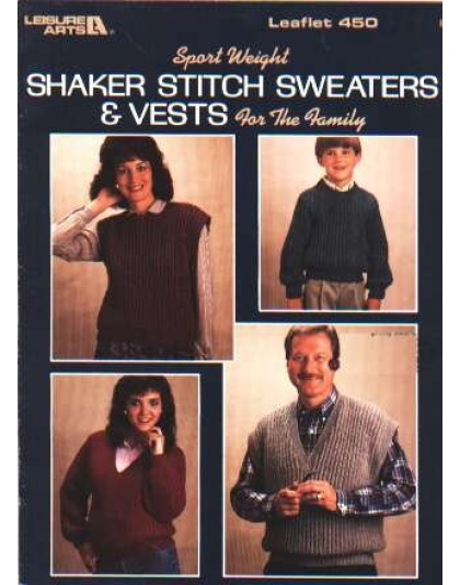 Shaker stitch sweaters and vests for the family to knit and crochet 450