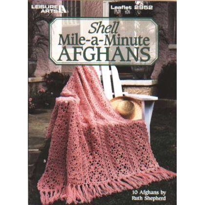 Shell mile-a-minute Afghans, 10 designs to knit and crochet 2952