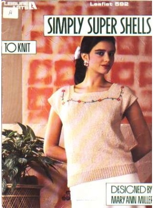 Simply super shells to knit to knit and crochet 592